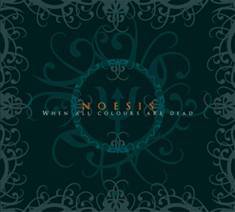 When All Colours Are Dead